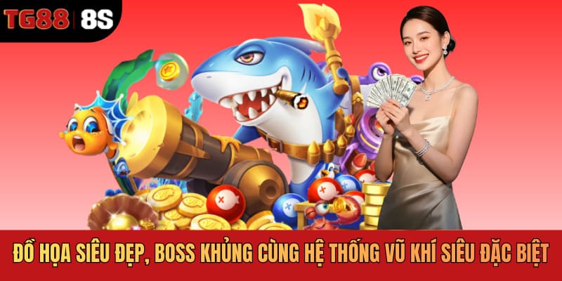 Đồ họa siêu đẹp, boss khủng cùng hệ thống vũ khí siêu đặc biệt